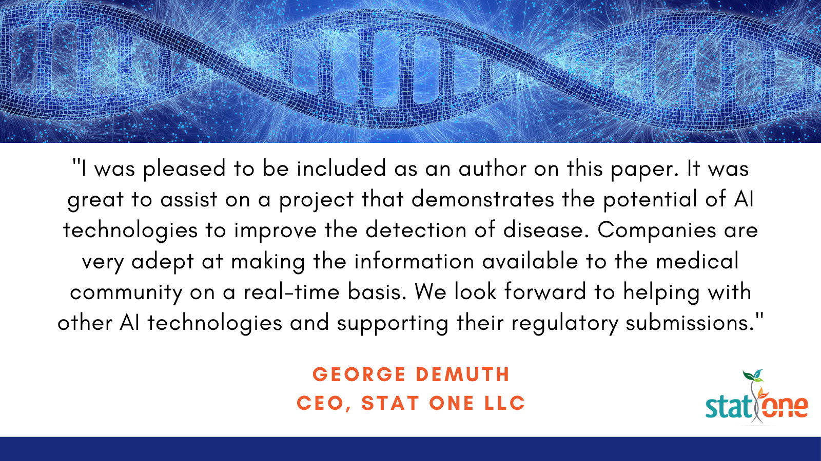 George DeMuth Quote | Stat One | Stat One